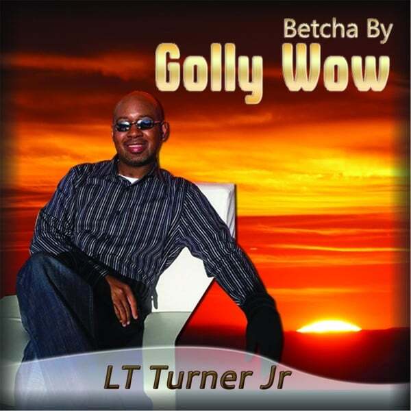 Cover art for Betcha by Golly Wow